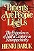 Patients are people like us  by Henri Baruk