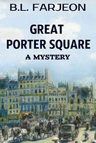 Great Porter Square: A Mystery