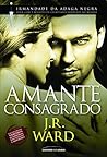 Book cover for Amante Consagrado (Irmandade da Adaga Negra, #6)