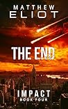 The End (Impact #4)