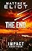 The End (Impact #4)