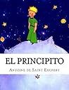 El Principito by Antoine de Saint-Exupéry
