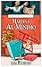 Martina al Mínimo (Novelas románticas en español nº 1) (Spanish Edition)