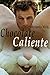 Chocolate Caliente: Tres relatos eroticos gays (Spanish Edition)