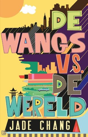 De Wangs vs. de wereld