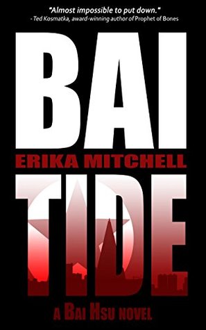 Bai Tide (A Bai Hsu Novel #1)