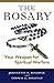 The Rosary by Johnnette S. Benkovic