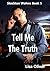Tell Me The Truth (Stockton...