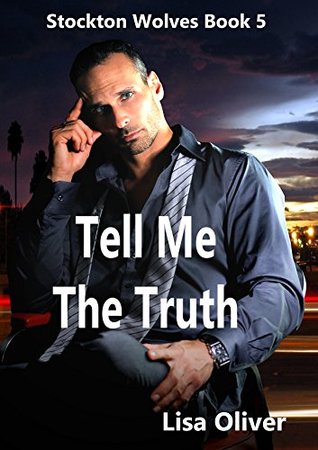 Tell Me The Truth (Stockton Wolves #5)