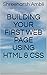 Building your first Web Page using HTML & CSS by Shreeharsh Ambli