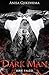 Dark man