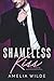 Shameless Kiss (White Rose Billionaires #3)