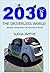 2030 The Driverless World: Business Transformation from Autonomous Vehicles