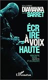 Écrire à voix haute: Rencontre entre un poète et un linguiste