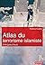 Atlas du terrorisme islamiste by Mathieu Guidère