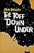 The Toff Down Under: Break The Toff