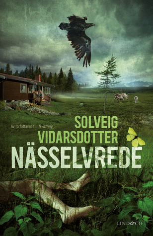 Nässelvrede (Kvarnberg & Skogmo, #2)