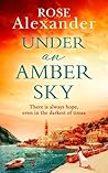 Under an Amber Sky