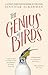 The Genius of Birds