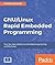 GNU/Linux Rapid Embedded Programming by Rodolfo Giometti