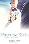 Whispering Cliffs: 18 buche sino all'amore (Italian Edition)
