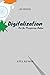 Digitalization......For the...