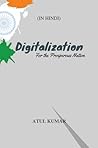 Digitalization......For the prosperous nation