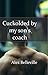Cuckolded by my son's coach: Yoga hotwife Cindy gets claimed by big black Derek (The Coach Book 2)