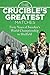 The Crucible's Greatest Matches: Forty Years of Snooker's World Championship in Sheffield