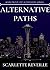 Alternative Paths: An FBI Romantic Suspense (Alternative Series Book 2)