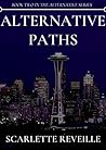 Alternative Paths: An FBI Romantic Suspense (Alternative Series Book 2)