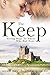 The Keep: Giving Hope to Those Who Had None