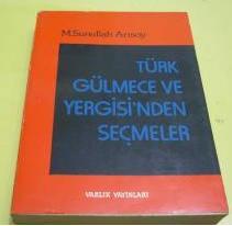 Türk Gülmece ve Yergisi'nden Seçmeler (Paperback)