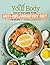 Anti-Inflammatory Diet: Heal Your Body - Step by Step Guide + 100 Recipes to Nourish and Repair