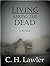 Living Among the Dead