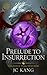 Prelude to Insurrection (The Dragon Songs Saga, #0.5)