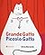 Grande Gatto Piccolo Gatto by Silvia Borando