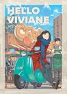 Hello Viviane by Golo Zhao Hello Viviane by Golo Zhao