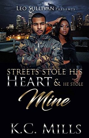 Streets Stole His Heart and He Stole Mine (Kindle Edition)