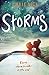 Storms: Every storm breaks in the end…