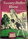Twenty-Dollar Horse Twenty-Dollar Horse