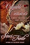 Valuable Treasures by Staci Troilo Valuable Treasures by Staci Troilo
