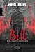 Bill: Dangereuse Innocence (French Edition)