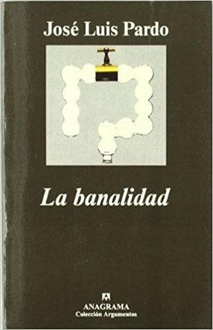 La banalidad (Paperback)