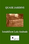 Quase Jardins (Portuguese Edition)