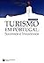 Turismo em Portugal: sucess...