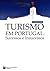 Turismo em Portugal by Licínio Cunha