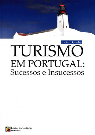 Turismo em Portugal: sucessos e insucessos