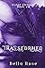 Transformed (Fated Choices #2)