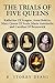 The Trials of Five Queens by R. Storry Deans
